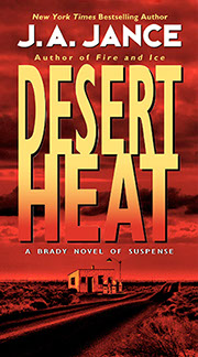 Joanna Brady Series number 1, Desert Heat, by J.A. Jance